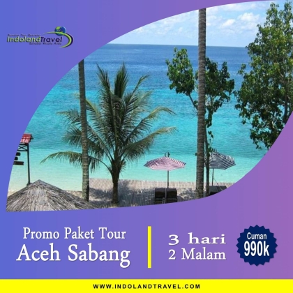 Paket Tour Aceh Sabang, Paket Tour Sabang, Paket Wisata Sabang, Paket Wisata Aceh, Tour Sabang, Travel Aceh, Tour Aceh, Paket Tour Aceh, Paket Wisata Aceh Sabang